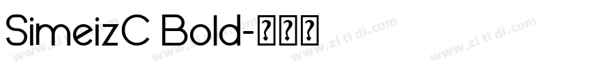 SimeizC Bold字体转换
